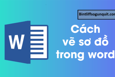 Hướng dẫn chi tiết cách vẽ sơ đồ trong Word tại tất cả các phiên bản